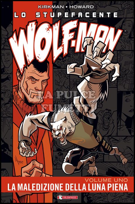 LO STUPEFACENTE WOLF-MAN #     1: LA MALEDIZIONE DELLA LUNA PIENA
